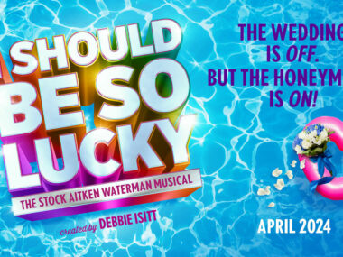 "I Should Be So Lucky" Musical is Coming to Birmingham